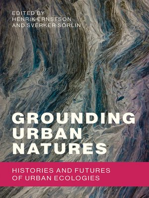 cover image of Grounding Urban Natures